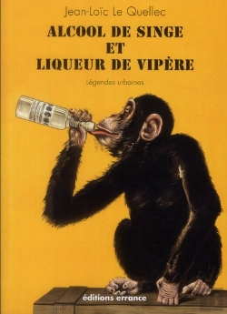 Bertrand.pt - Alcool De Singe Et Liqueur De Vipere
