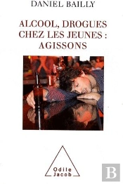Alcool, Drogues Chez Les Jeunes : Agissons