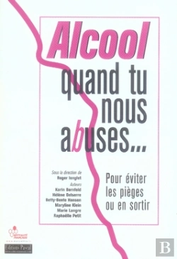 Bertrand.pt - Alcool, Quand Tu Nous Abuses