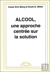 Alcool, Une Approche Centrée Sur La Solution