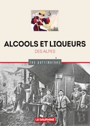 Alcools Et Liqueurs Des Alpes