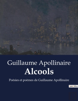 Bertrand.pt - Alcools - Poesies Et Poemes De Guillaume
