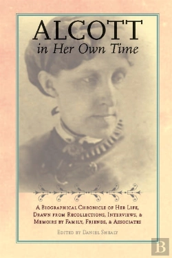 Bertrand.pt - Alcott In Her Own Time