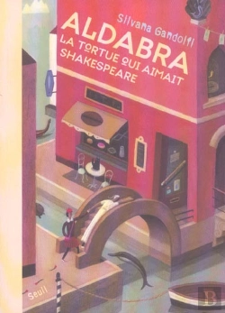Bertrand.pt - Aldabra ; La Tortue Qui Aimait Shakespeare