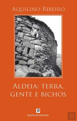 Bertrand.pt - Aldeia - Terra, Gente e Bichos
