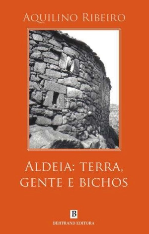 Aldeia - Terra, Gente e Bichos