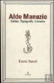 Aldo Manuzio: Editor, Tipógrafo, Livreiro
