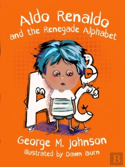 Bertrand.pt - Aldo Renaldo And The Renegade Alphabet
