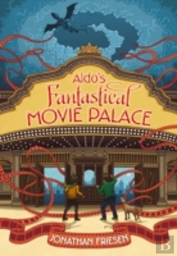 Bertrand.pt - Aldo'S Fantastical Movie Palace