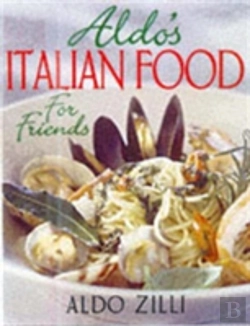 Bertrand.pt - Aldo'S Italian Food For Friends