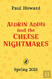 Aldrin Adams And The Cheese Nightmares