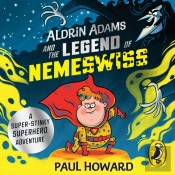 Aldrin Adams And The Legend Of Nemeswiss