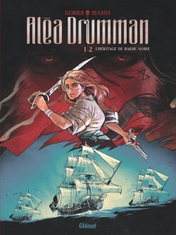Bertrand.pt - Aléa Drumman Tome 1 : L'Héritage De Barbe Noire