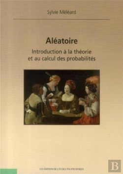 Bertrand.pt - Aleatoire Introduction A La Theorie & Au Calcul Des Probabilites