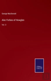 Alec Forbes Of Howglen