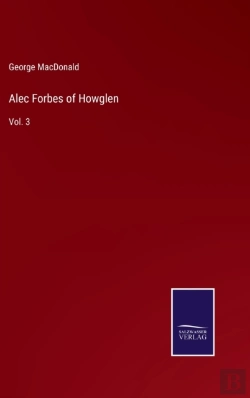 Bertrand.pt - Alec Forbes Of Howglen