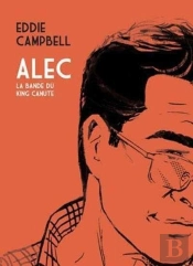 Alec T.1 ; La Bande Du King Canute