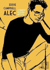 Alec T.3, Comment Devenir Artiste