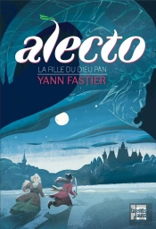 Alecto Tome 2 : La Fille Du Dieu Pan