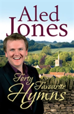 Bertrand.pt - Aled Jones' Forty Favourite Hymns