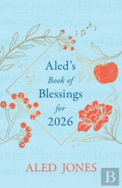 Aledâ€™S Book Of Blessings For 2026