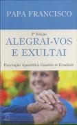 Alegrai-vos e Exultai