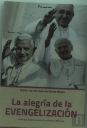 Alegria De La Evangelizacion, La