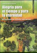 Alegria Para El Tiempo Y Para La Eternidad