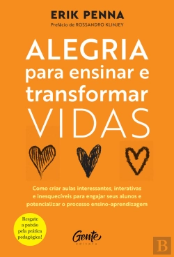 Bertrand.pt - Alegria Para Ensinar E Transformar Vidas