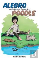 Alegro And The Very Imperfect Poodle