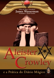 Aleister Crowley e a Prática do Diário Mágico