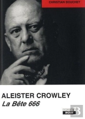 Aleister Crowley - La Bete 666