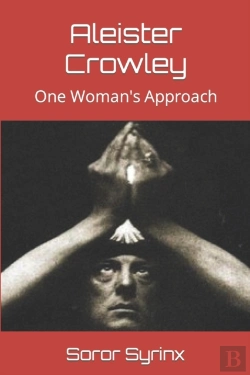 Bertrand.pt - Aleister Crowley: One Woman'S Approach