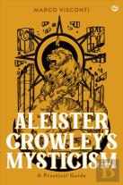 Aleister Crowley'S Mysticism