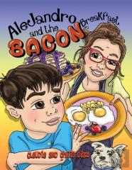 Alejandro And The Bacon Breakfast