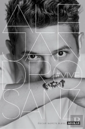 Alejandro Sanz. #Vive