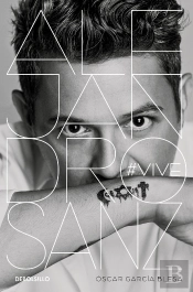 Alejandro Sanz. #Vive