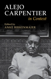 Alejo Carpentier In Context