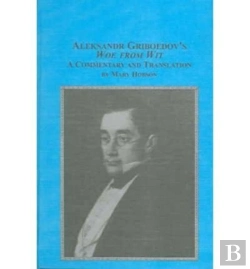 Bertrand.pt - Aleksander Griboedov'S Woe From Wit