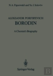Aleksandr Porfirâ€™Evich Borodin