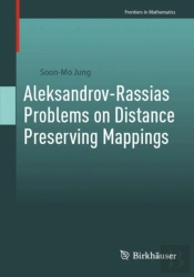 Aleksandrov-Rassias Problems On Distance Preserving Mappings