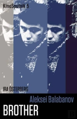 Bertrand.pt - Aleksei Balabanov: 'Brother'