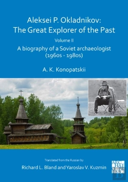 Bertrand.pt - Aleksei P. Okladnikov: The Great Explorer Of The Past. Volume 2