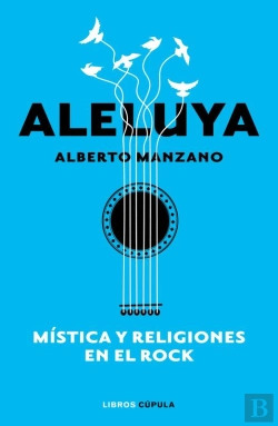 Bertrand.pt - Aleluya. Mística Y Religiones En El Rock