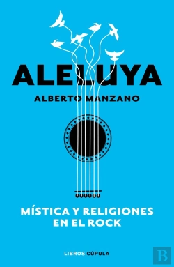 Bertrand.pt - Aleluya. Mística Y Religiones En El Rock