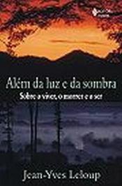 Além da Luz e da Sombra