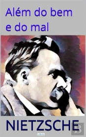Além Do Bem E Do Mal