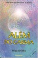 Além do Carma