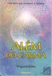 Além do Carma