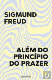 Além do Princípio do Prazer